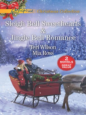 cover image of Sleigh Bell Sweethearts / Jingle Bell Romance